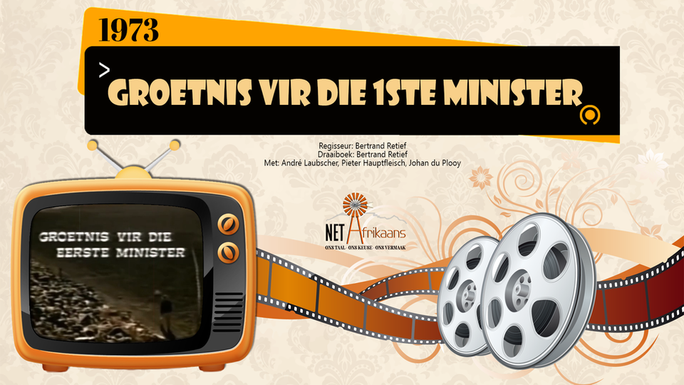 Groetnis vir die Eerste Minister (1973)